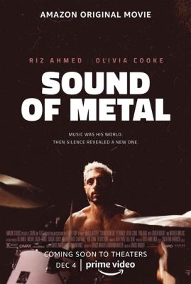 Sound of Metal! Exploring Deafness, Identity, and the Power of Silence